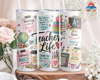 Teacher Life 20oz Skinny Tumbler, Teacher Appreciation Coffee Cup, Best Teacher Ever Gift