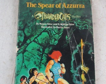 Children's Book Vintage 1986 paperback The Spear of Azzurra, A Thundercats Thriller by Megan Stine and H William Stine