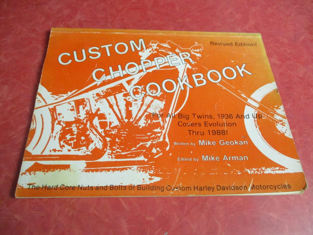 RARE Vintage Harley-davidson Book Custom Choppers Cookbook Revised
