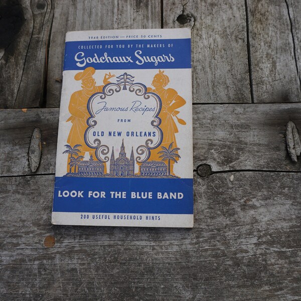 Recipe Booklet 1948 Godchaux Sugars Famous Recipes from Old New Orleans 5 3/4 x 3 3/4" 63 page Potato Pancakes Shrimp Remoulade Dixie Relish