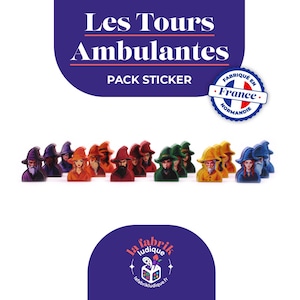 Puede incluir: Un conjunto de 12 piezas de juego de mago coloridas con sombreros. Las piezas son de madera y están pintadas en diferentes colores. El texto en la imagen dice "Les Tours Ambulantes PACK STICKER" y "Fabriqué en France Normandie".