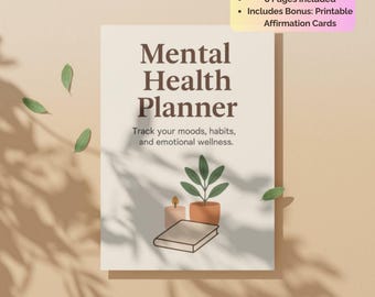 Planer zdrowia psychicznego do wydrukowania w formacie PDF – codzienne sprawdzanie, śledzenie nastroju, dziennik samoopieki + bezpłatne karty afirmacji bonusowych