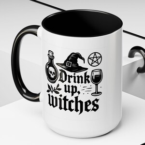 Witchy Halloween Mug | Funny Gothic Coffee Cup, Drink Up Witches Mug 11oz 15oz, Spooky Gift for Her, Black and White Witch Aesthetic Mug
