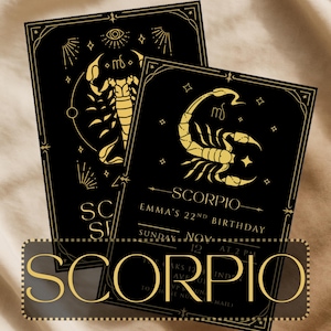Puede incluir: Dos invitaciones de cumpleaños de Escorpio en negro y dorado. Las invitaciones presentan una ilustración de escorpión dorado, símbolos astrológicos y la palabra "Escorpio" en dorado. Una invitación incluye el texto "22 cumpleaños de Emma".