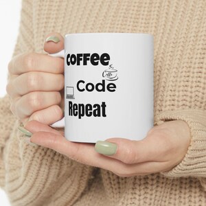 Coffee Code Repeat Mug Programmer Gift, Coding Coffee Lover Cup, Developer Funny Mug, Tech Geek Minimalist Coder Gift image 3