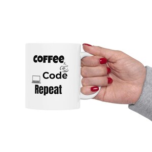Coffee Code Repeat Mug Programmer Gift, Coding Coffee Lover Cup, Developer Funny Mug, Tech Geek Minimalist Coder Gift image 18