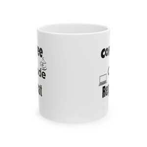 Coffee Code Repeat Mug Programmer Gift, Coding Coffee Lover Cup, Developer Funny Mug, Tech Geek Minimalist Coder Gift image 5