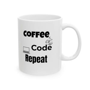 Coffee Code Repeat Mug Programmer Gift, Coding Coffee Lover Cup, Developer Funny Mug, Tech Geek Minimalist Coder Gift image 4