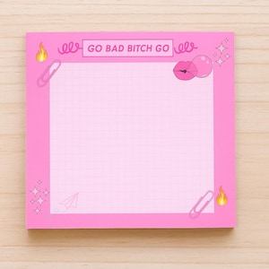 Go Bad Bitch Go Sticky Notes, Pink motivierender Notizblock, lustiges Schreibtischzubehör, freches Briefpapier, süßes Bürobedarf, Girl Boss Geschenk