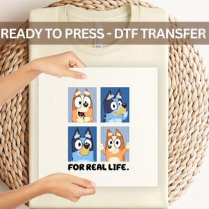 For Real Life DTF – Bluey & Bingo Cartoon Print