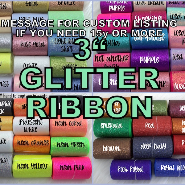 1yd- 3" Glitter Ribbon Cheer Bow Ribbon Sparkly Glitter Ribbon By The Yard 3 Inch Ribbon Glitter Grosgrain Cheer Ribbon SEE NOTE