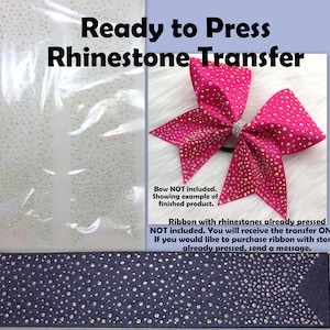May include: A clear plastic sheet with scattered rhinestones, a hot pink bow with rhinestones, and a dark blue ribbon with rhinestones. Text reads "Ready to Press Rhinestone Transfer." The bow is shown as an example, and the ribbon is not included.