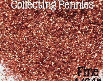 May include: Copper colored glitter, fine 1/64 inch size, for crafting and art projects.  The glitter is shown in a pile, with the text "Collecting Pennies" and "Fine 1/64" visible.