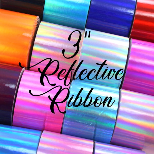 SALE 1yd 3" Reflective Ribbon, Mirror Ribbon, Soft and Pliable Shiny Ribbon, Holographic Ribbon, Mirror