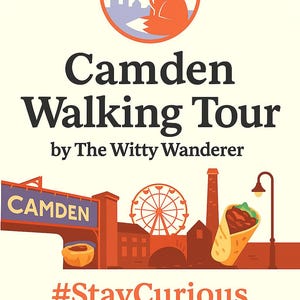 Peut inclure: Affiche promotionnelle pour une visite guidée de Camden, avec un logo de renard et le texte "Camden Walking Tour by The Witty Wanderer". L'illustration comprend une grande roue, un burrito et le hashtag #StayCurious, ainsi que le logo Spotify.