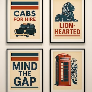May include: Four framed art prints with a vintage aesthetic. The prints feature iconic British imagery: a black cab with "CABS FOR HIRE", a lion with "LION-HEARTED", a red telephone box, and "MIND THE GAP" text.