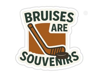 Hockey Bruises Are Souvenirs Die-Cut Stickers, Sports Gifts, Ice Hockey Decor, Fun Reminders, Funny Stickers for Fans