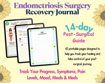 May include: A digital journal with a sunflower design and the text "Endometriosis Surgery Recovery Journal" and "14-day Post-Surgical Guide". The journal is designed to help track healing and includes 42 printable pages.