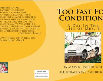 Too Fast for Conditions, A Tribute to Mrs. B