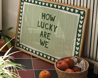 How Lucky Are We Print, Green Stripe Quote Wall Art, Aesthetic Living Room Poster, Preppy Home Decor, Trendy Wall Art, INSTANT DOWNLOAD