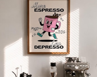 More Espresso Less Depresso Print, Retro Coffee Bar Wall Art, Kitchen Poster (Instant Download)