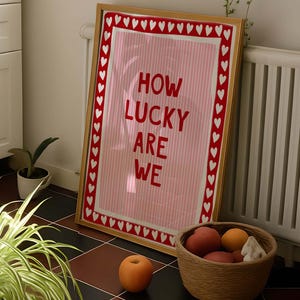 How Lucky Print: Pink Red Stripe Quote Print, Trendy Home Decor (Instant Download)