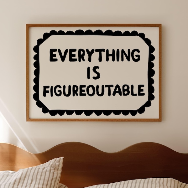 Everything Is Figureoutable Print, Motivational Office Decor (Instant Download)