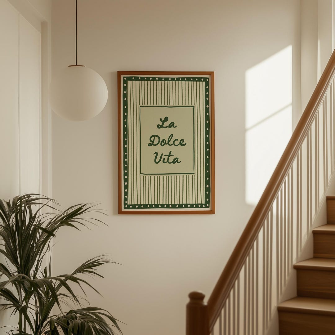La Dolce Vita Print, Green Quote Wall Art, Trendy Home Decor, UNFRAMED ...