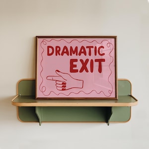Dramatic Exit LEFT Print: Red and Pink Preppy Typography (Instant Download)