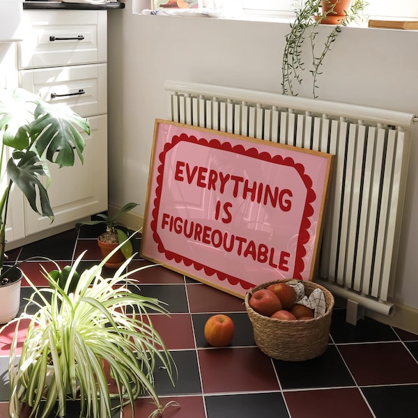 Everything Is Figureoutable Print: Red & Pink Affirmation Poster (Instant Download)