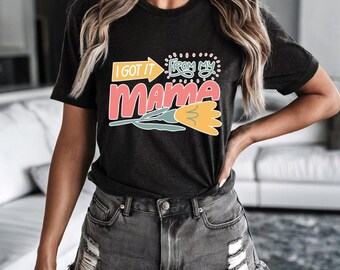 Je l'ai eu de ma maman t-shirt | Cadeaux pour maman | cadeau pour fille | t-shirt à imprimé graphique pour maman | Cadeaux pour maman