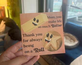Mothers Day Card, Food pun, Handmade card, butter on a roll