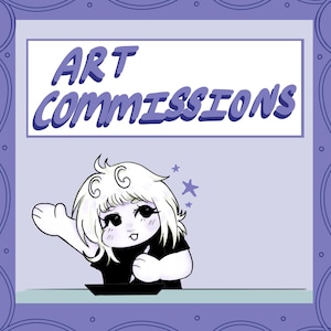 Digital Art Commissions!