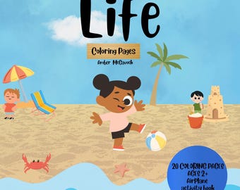 May include: A coloring book cover with a blue sky, white clouds, a yellow sun, and a beach scene. The title is "OCEAN Life" with the words "Coloring Pages" and "Amber McCavock" below. The cover features a girl kicking a beach ball, a crab, a starfish, and a dolphin swimming in the ocean. The text "20 Coloring Pages Ages 2+ AirPlane activity book 3 Bonus Pages" is in a circle on the right side of the cover.