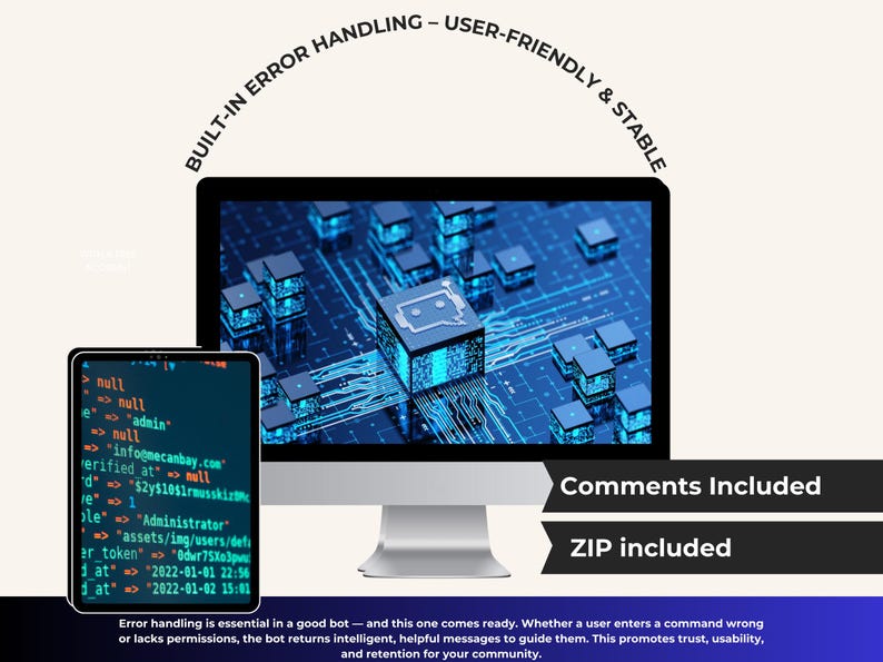 May include: A computer monitor and tablet display a digital interface with code and a network of blue cubes. Text on the screen reads "Comments Included" and "ZIP included". The image also includes the text "BUILT-IN ERROR HANDLING - USER-FRIENDLY & STABLE".