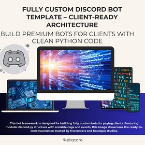 Pode incluir: Imagem mostrando um modelo de bot Discord com arquitetura pronta para o cliente. O design apresenta várias telas exibindo código, com o texto "FULLY CUSTOM DISCORD BOT TEMPLATE - CLIENT-READY ARCHITECTURE". A imagem também inclui o logotipo do Discord.