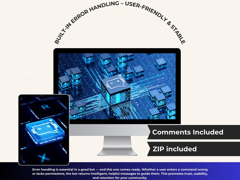 Op de afbeelding: Een computermonitor en tablet tonen een digitale interface met een bot-pictogram. De tekst "BUILT-IN ERROR HANDLING - USER-FRIENDLY & STABLE" staat boven de monitor. De afbeelding bevat ook de tekst "Comments Included" en "ZIP included".