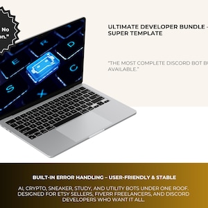 K&ouml;nnte beinhalten: Ein silberner Laptop zeigt ein leuchtendes blaues Symbol auf seinem Bildschirm mit dem Text "ULTIMATE DEVELOPER BUNDLE - 5 BOTS IN SUPER TEMPLATE." Zus&auml;tzlicher Text lautet "No crashes. No confusion." und "THE MOST COMPLETE DISCORD BOT BUNDLE AVAILABLE."