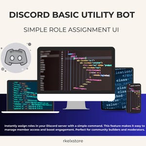 Puede incluir: Imagen de una pantalla de ordenador, un portátil, una tableta y un smartphone que muestran código. El texto de la parte superior dice "DISCORD BASIC UTILITY BOT" y "SIMPLE ROLE ASSIGNMENT UI". Un logotipo de Discord está en la esquina superior izquierda. El texto inferior dice: "Asigna roles instantáneamente en tu servidor de Discord con un comando simple."