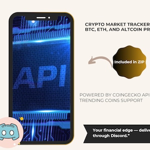 K&ouml;nnte beinhalten: Ein Smartphone zeigt "API" in blauem Neon vor einem Leiterplattenhintergrund. Der Text lautet "CRYPTO MARKET TRACKER - LIVE BTC, ETH, AND ALTCOIN PRICES." Zus&auml;tzlicher Text enth&auml;lt "Powered by CoinGecko API" und "Your financial edge - delivered through Discord."