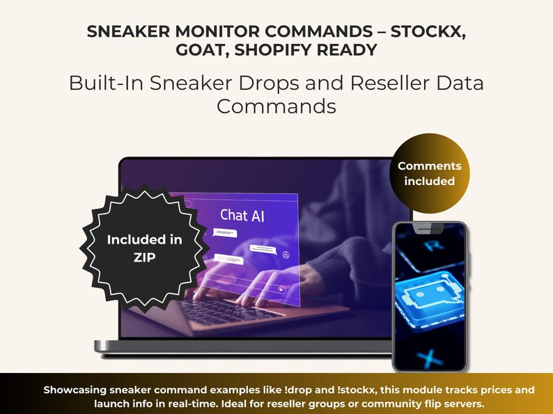 K&ouml;nnte beinhalten: Laptop und Smartphone mit einer Sneaker-Monitoring-Oberfl&auml;che. Text enth&auml;lt "SNEAKER MONITOR COMMANDS - STOCKX, GOAT, SHOPIFY READY" und "Built-In Sneaker Drops and Reseller Data Commands". Auf dem Laptop-Bildschirm ist eine "Chat AI"-Oberfl&auml;che zu sehen.