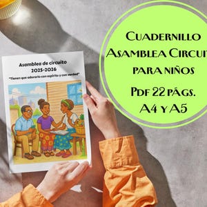 Puede incluir: Un folleto impreso titulado "Asamblea de circuito 2025-2026" con el texto "Tienen que adorarlo con espíritu y con verdad". La portada presenta una ilustración de tres personas. El folleto también incluye el texto "CUADERNILLO ASAMBLEA CIRCUITO PARA NIÑOS PDF 22 PÁGS. A4 Y A5."