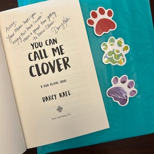 Personalized Signed Dog Rescue Story: You Can Call Me Clover
