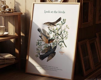 Look at the Birds – Bible Verse Print, Matthew 6:26 Wall Art, Minimalist Scripture Poster, Nature + Faith Quote Decor, Christian Home Gift *