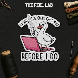 I Hope This Email Finds You Before I Do Patch, Funny Email Meme Office Humor Embroidered Patches Applique for Clothes Hats Backpacks Jeans