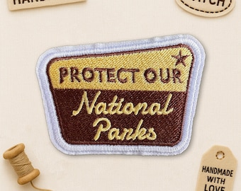 Protect Our National Park Patch, Protect Wildlife, Park Entrance Sign, Nature Lover Embroidered Patches Applique for Clothes Hats Backpacks