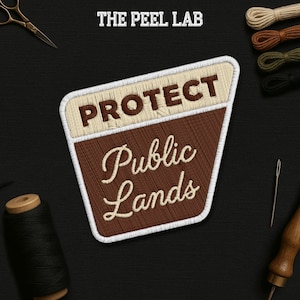 Protect Public Lands Patch, Parks Over Profit, Mountain Hiking Lover Nature Lover Patches Applique for Clothes Hats Backpacks Jeans