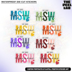 May include: A collection of waterproof die-cut stickers featuring the text "MSW" and "Anyname" in various colors, with heart and star accents. The stickers also include the text "EST. 2025". The Peel Lab logo is in the upper right corner.
