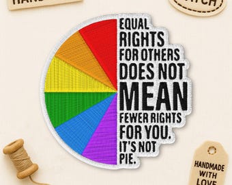 Equal Rights for Others Does Not Mean Patch, Rainbow Human Rights Awareness Embroidery Patches Applique for Clothes, Hats, Backpacks, Bags