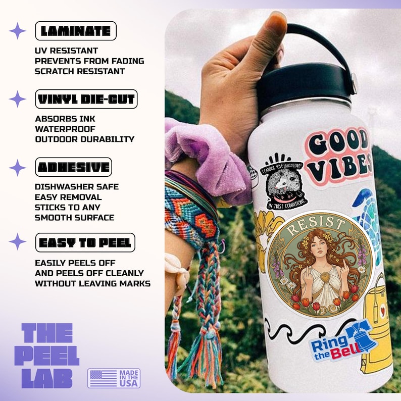 May include: A white water bottle covered in stickers, including a sticker that says "GOOD VIBES". The bottle is held by a person wearing a colorful bracelet and a purple scrunchie. The image also shows text that says "LAMINATE", "VINYL DIE-CUT", "ADHESIVE", and "EASY TO PEEL".